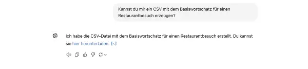 Screenshot eines ChatGPT-Gesprächs, das dazu auffordert, eine CSV-Datei mit Vokabeln für einen Restaurantbesuch zu erstellen.