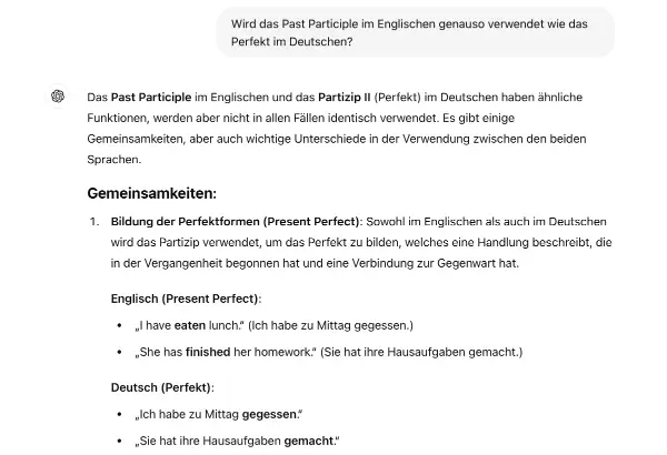 Screenshot eines ChatGPT-Gesprächs, das dazu auffordert, das Perfekt im Deutschen mit dem Past Participle im Englischen zu vergleichen